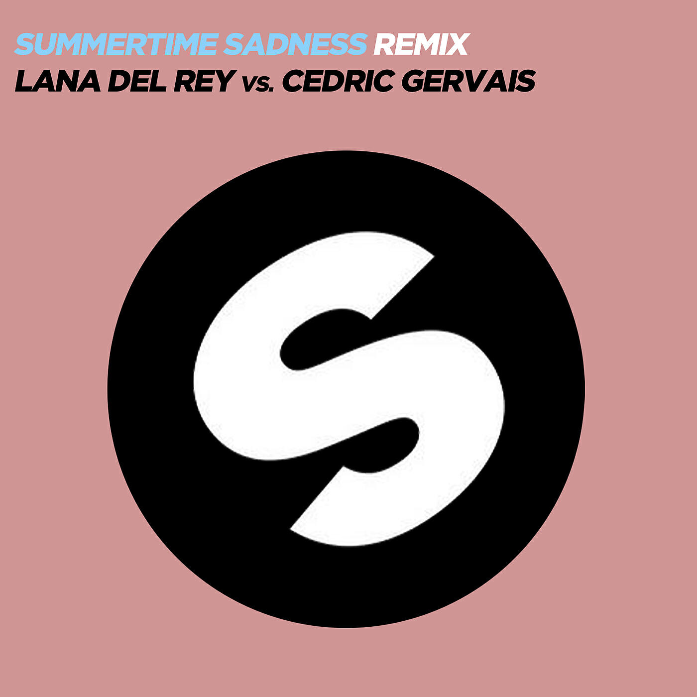 Cedric Gervais - Summertime Sadness [Lana Del Rey vs. Cedric Gervais] (Cedric Gervais Remix)
