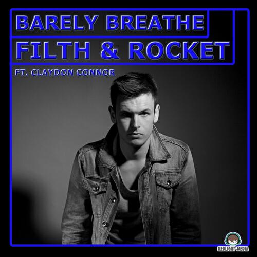 Filth - Barely Breathe (Club Mix)