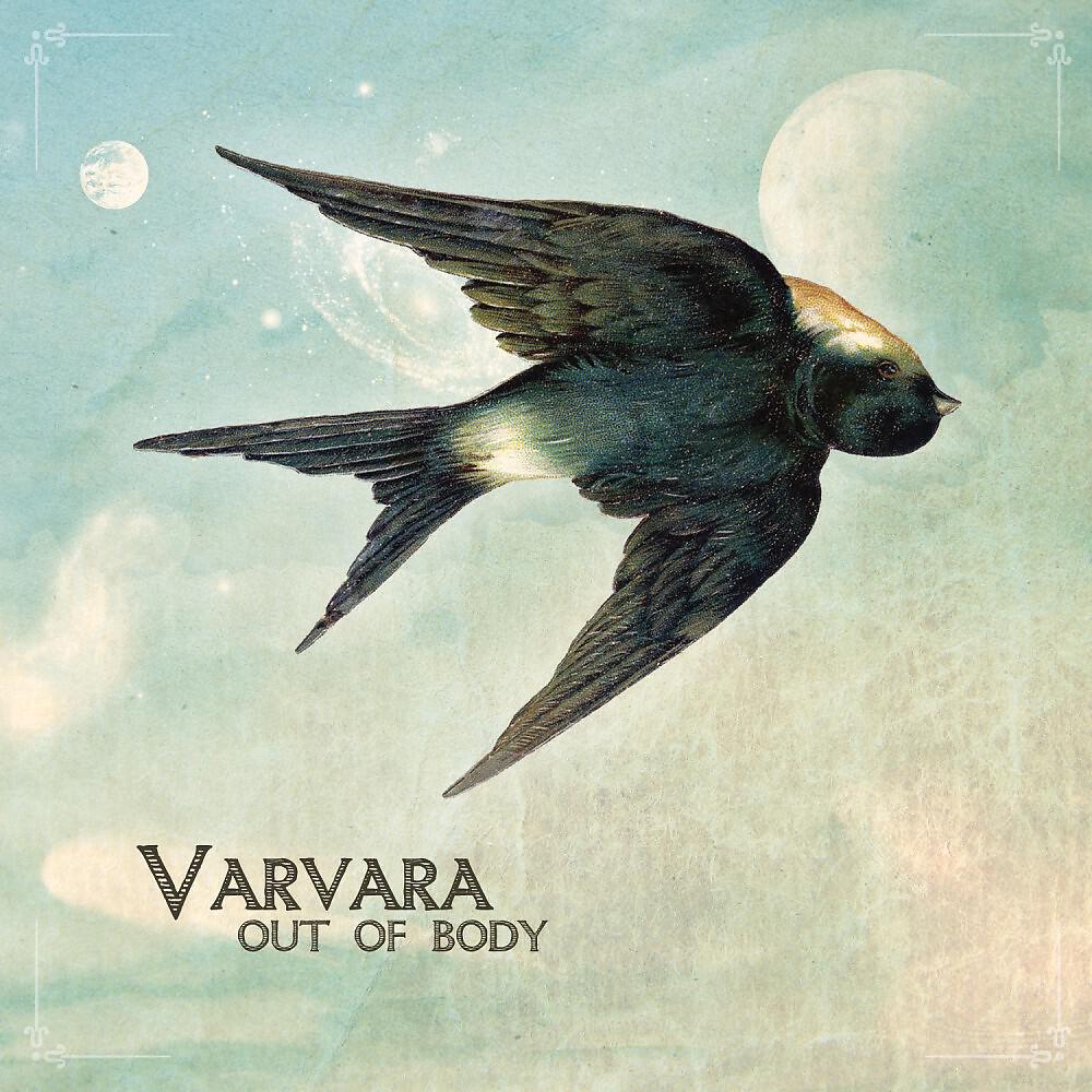 Varvara - Out of Body