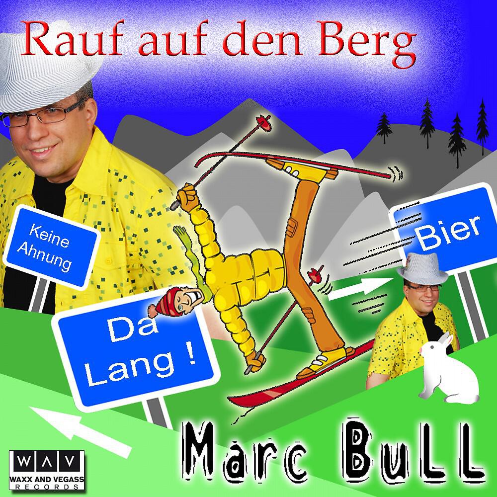Marc Bull - Rauf auf den Berg (Instrumental Version)