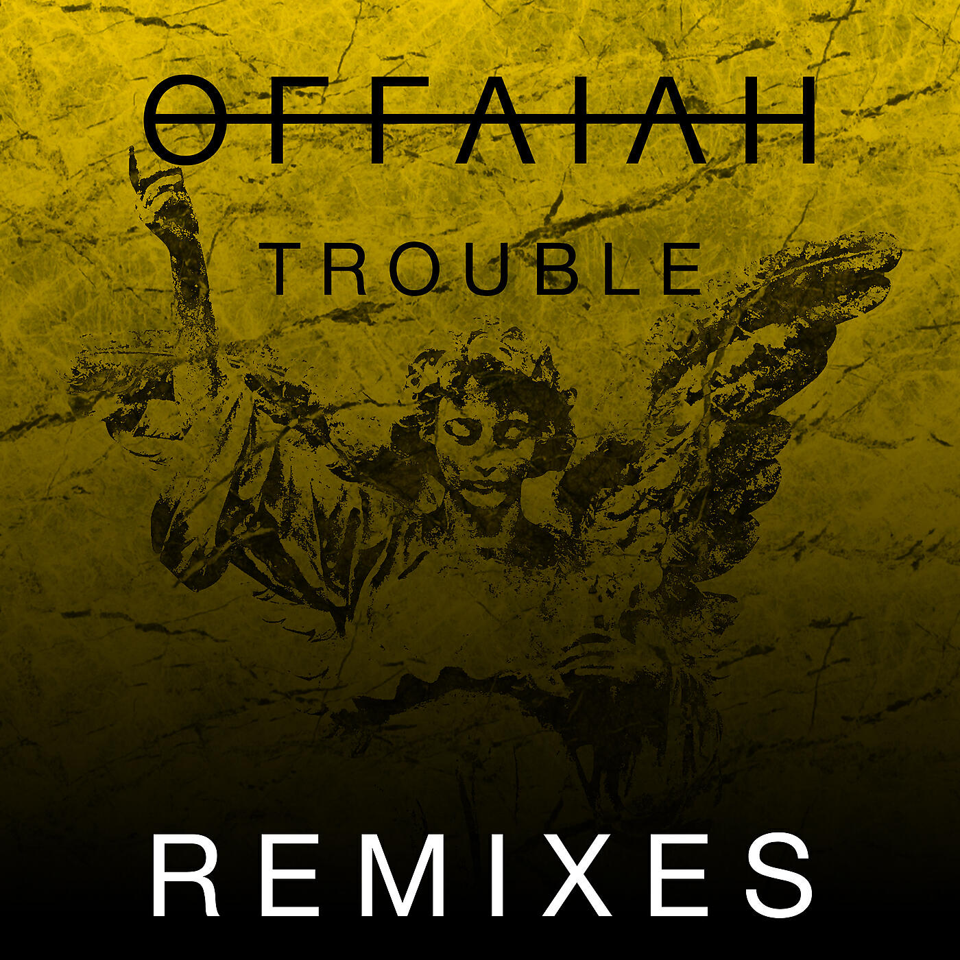 OFFAIAH - Trouble (ATTLAS Remix)