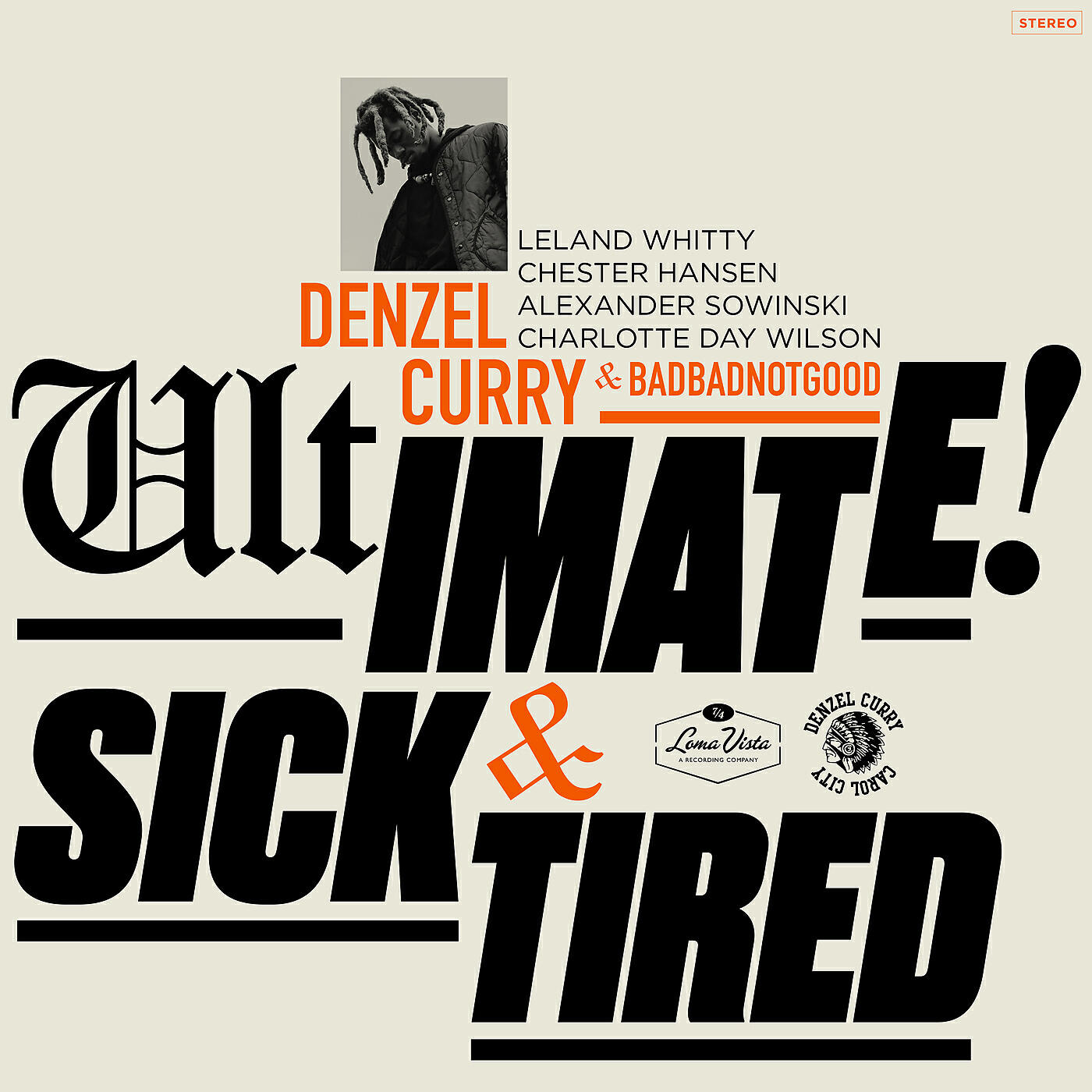 Denzel Curry - Ultimate (BADBADNOTGOOD Sessions)