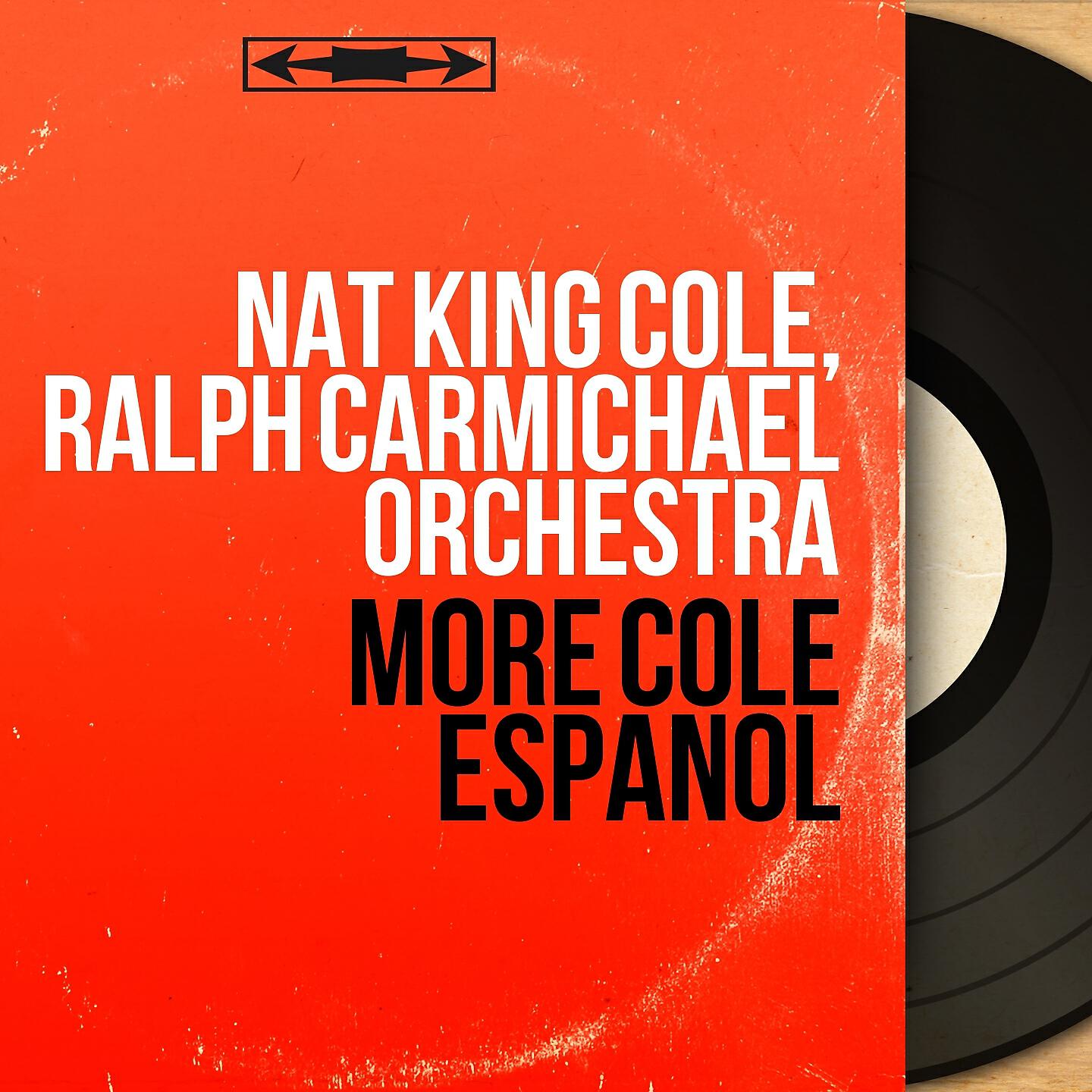 Nat King Cole - Guadalajara (Arranged By Ralph Carmichael)