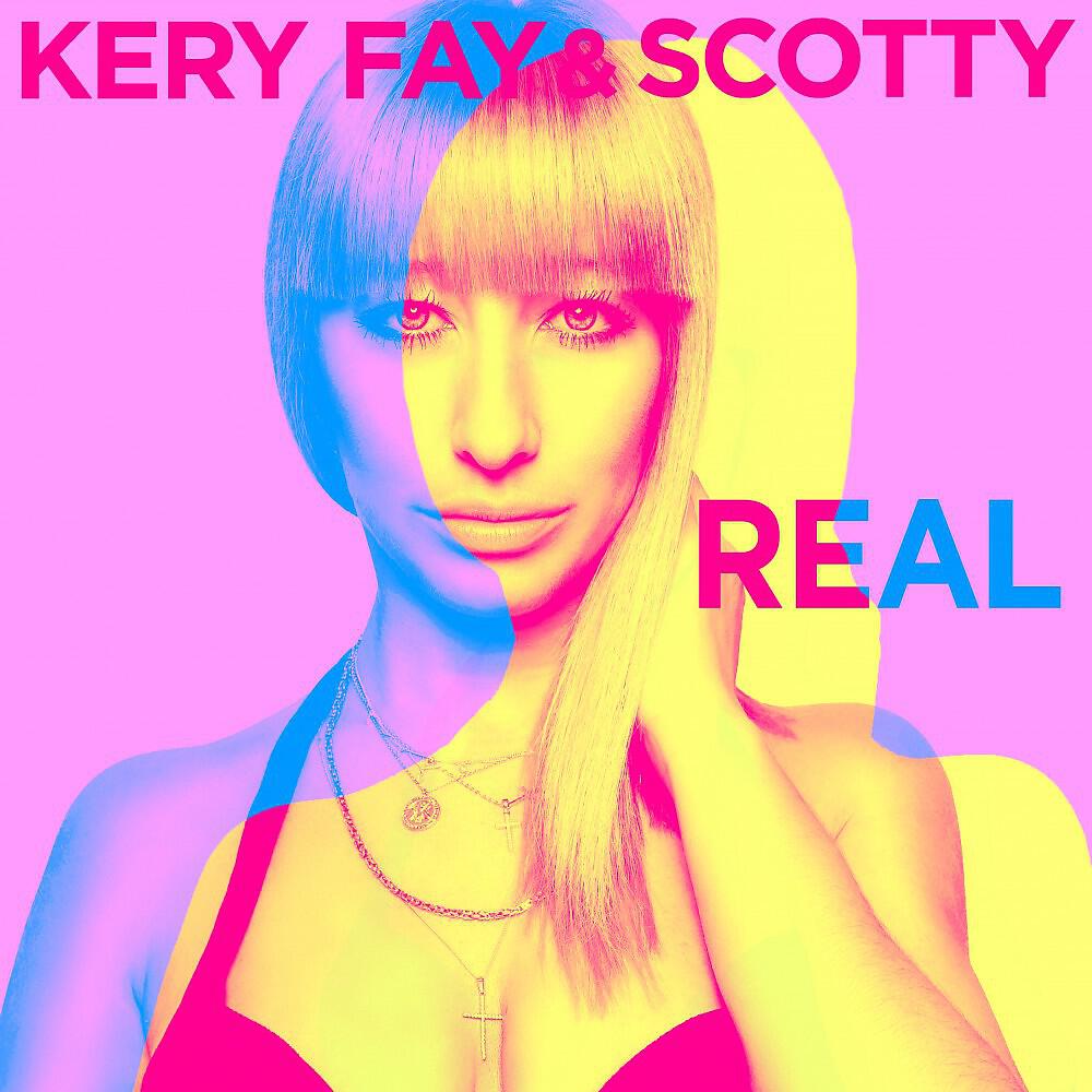 KERY FAY - Real (Edit)