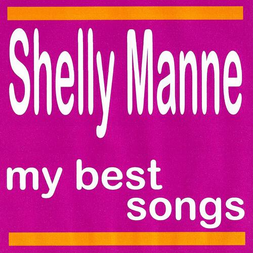Shelly Manne - Slightly Brightly