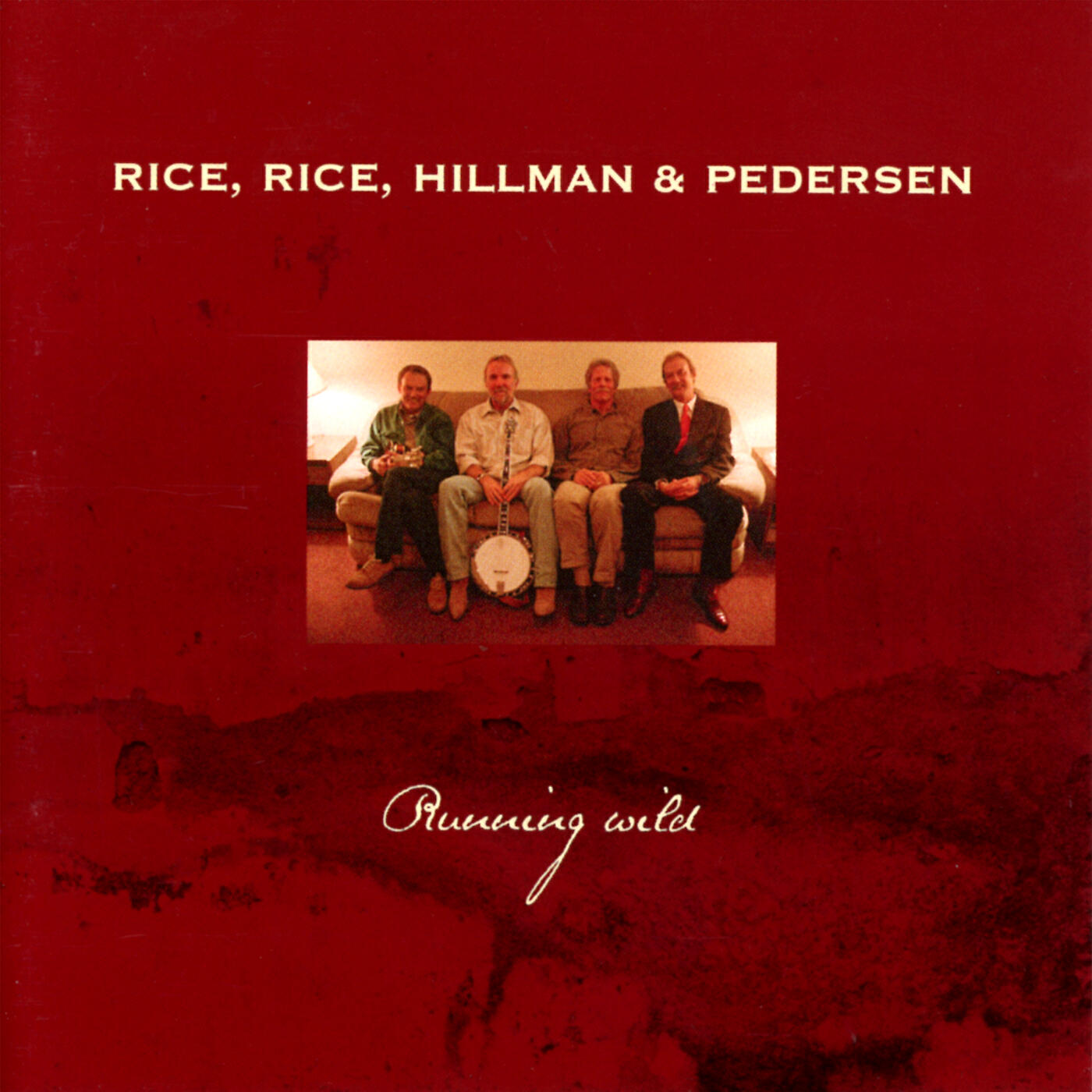 Rice, Rice, Hillman and Pedersen - Hard Hearted