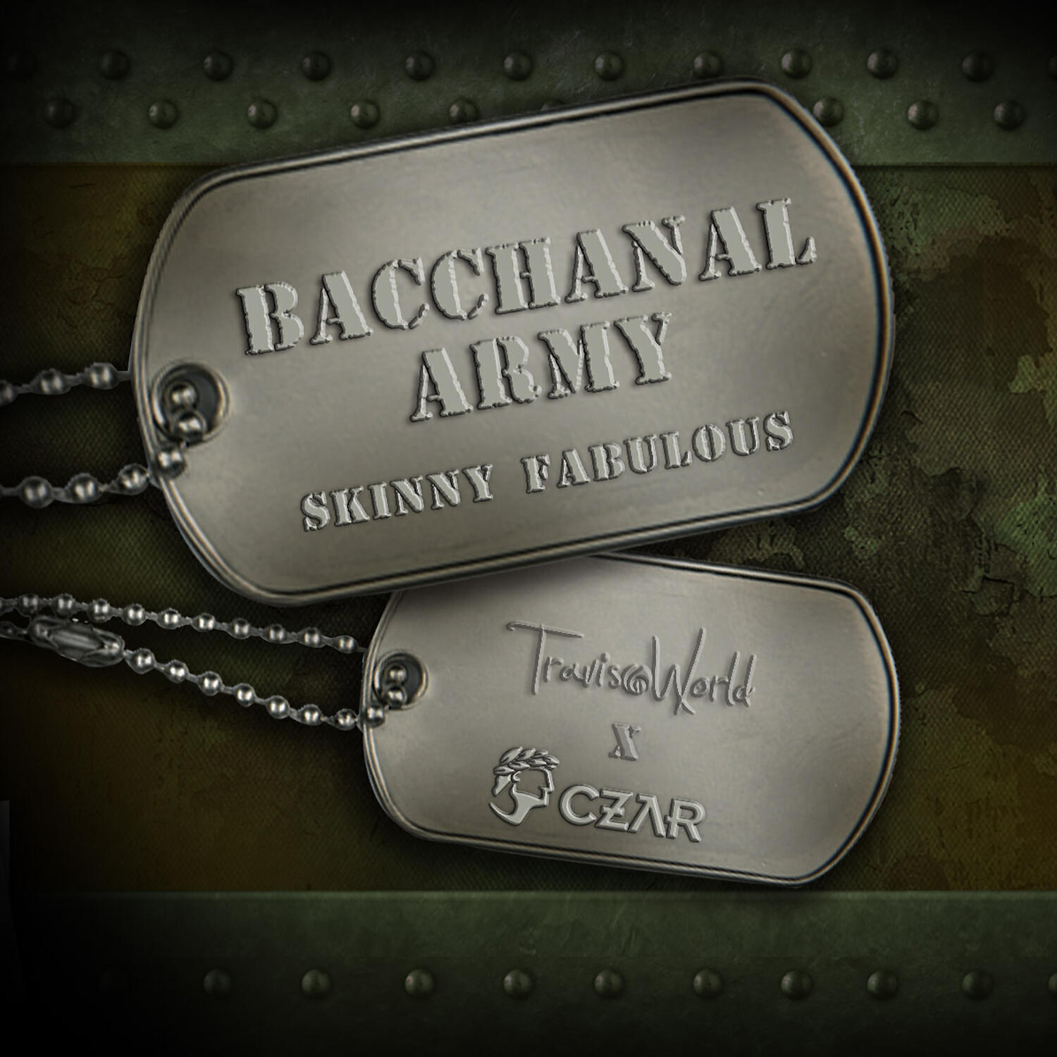 Skinny Fabulous - Bacchanal Army