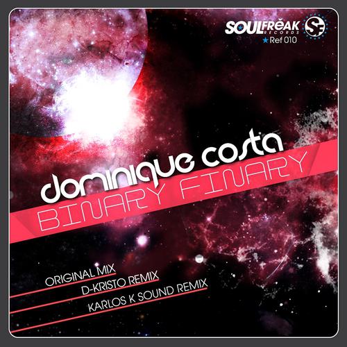 Dominique Costa - Binary Finary (Karlos K Sound Remix)