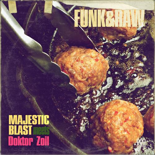 Majestic Blast - Funk and Raw (Acappella)