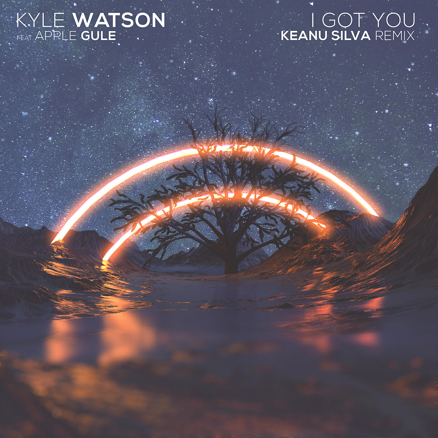 Kyle Watson - I Got You (Keanu Silva Remix)