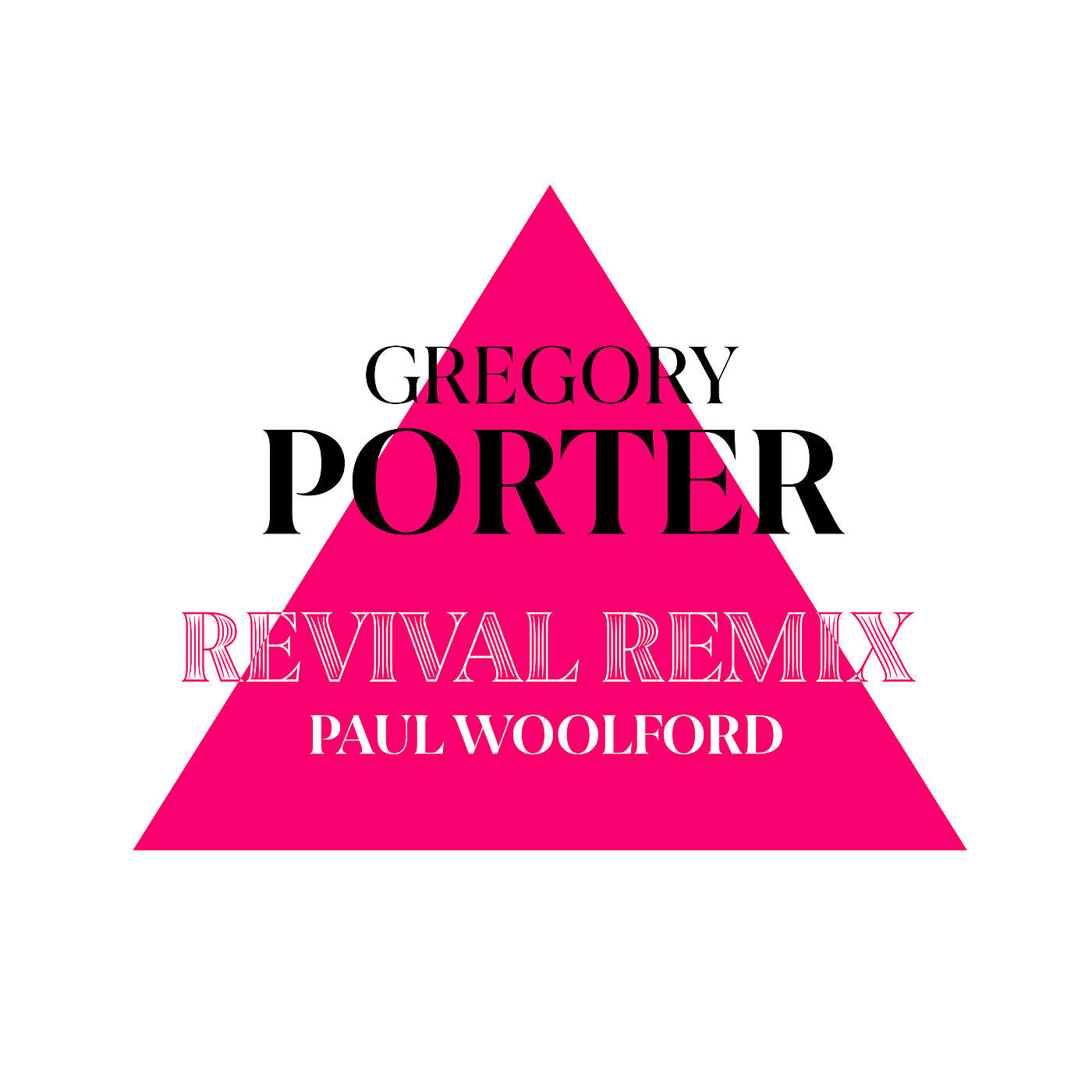 Gregory Porter - Revival (Paul Woolford Remix)