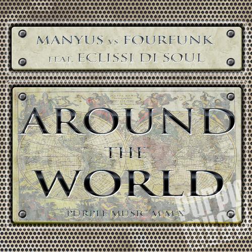 Manyus - Around the World (Manyus Cocktail Mix)