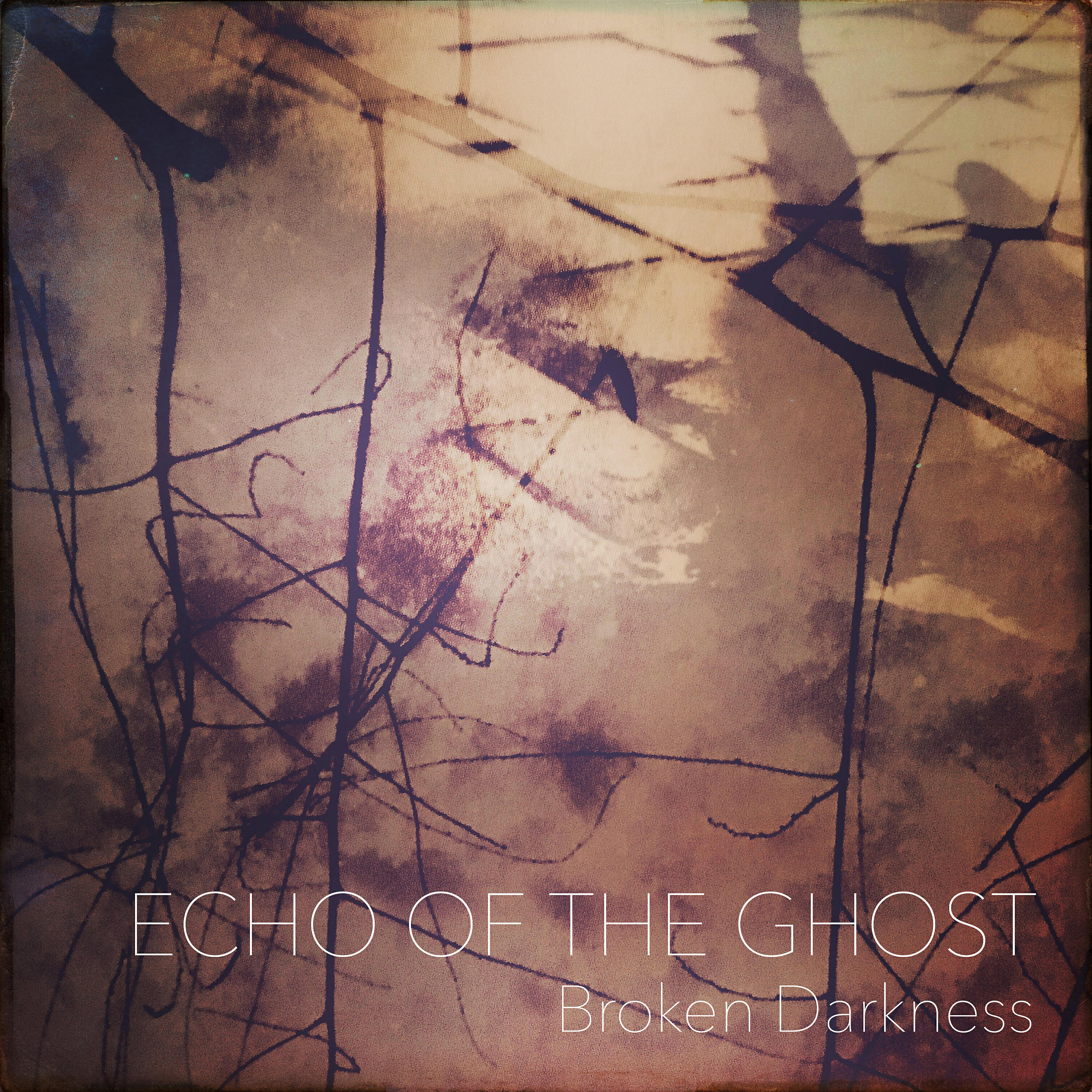 Echo Of The Ghost - Dreams and Ashes