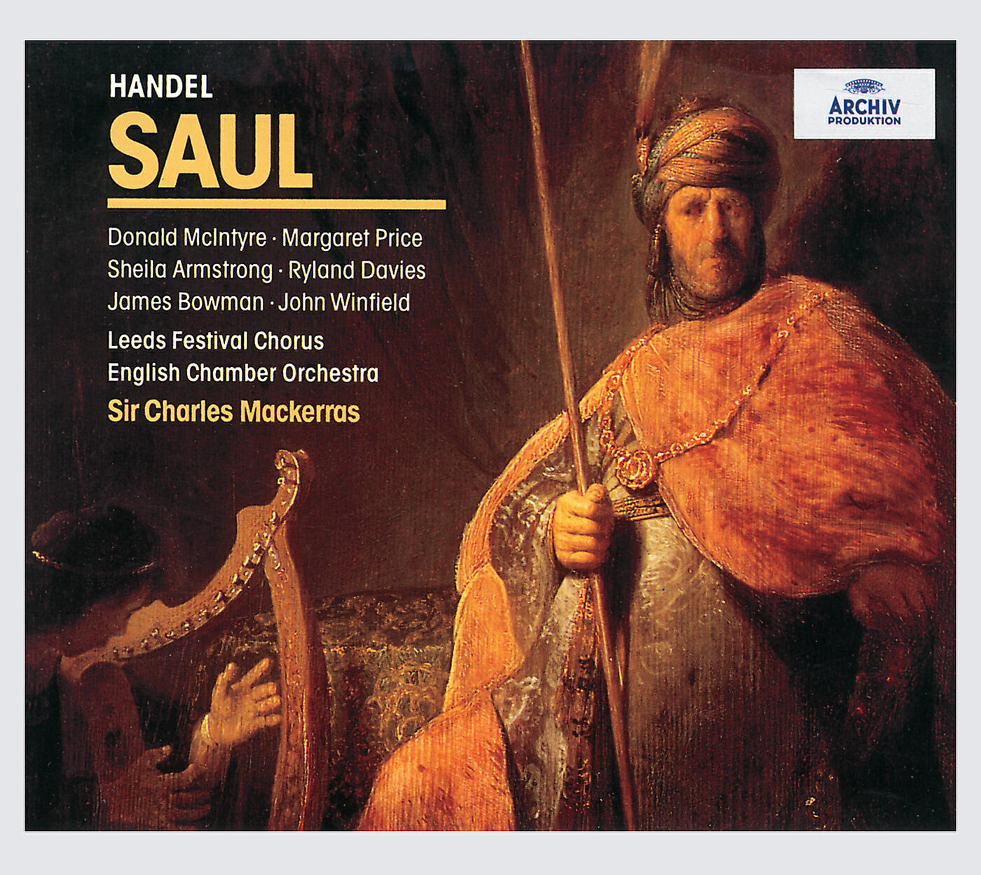 Ryland Davies - Handel: Saul, HWV 53 / Act 1 - 39. Air: No, no cruel Father, no