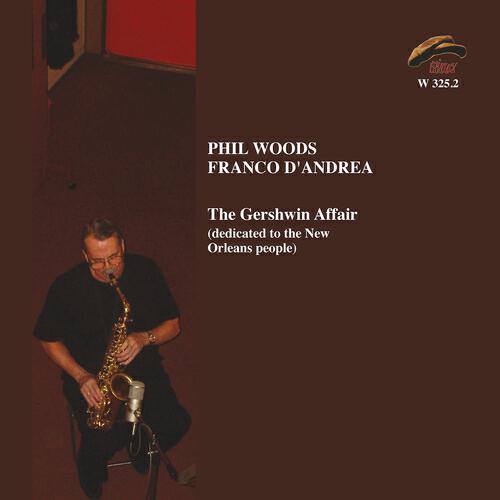 Phil Woods - Do You Know What It Means to Miss New Orleans?