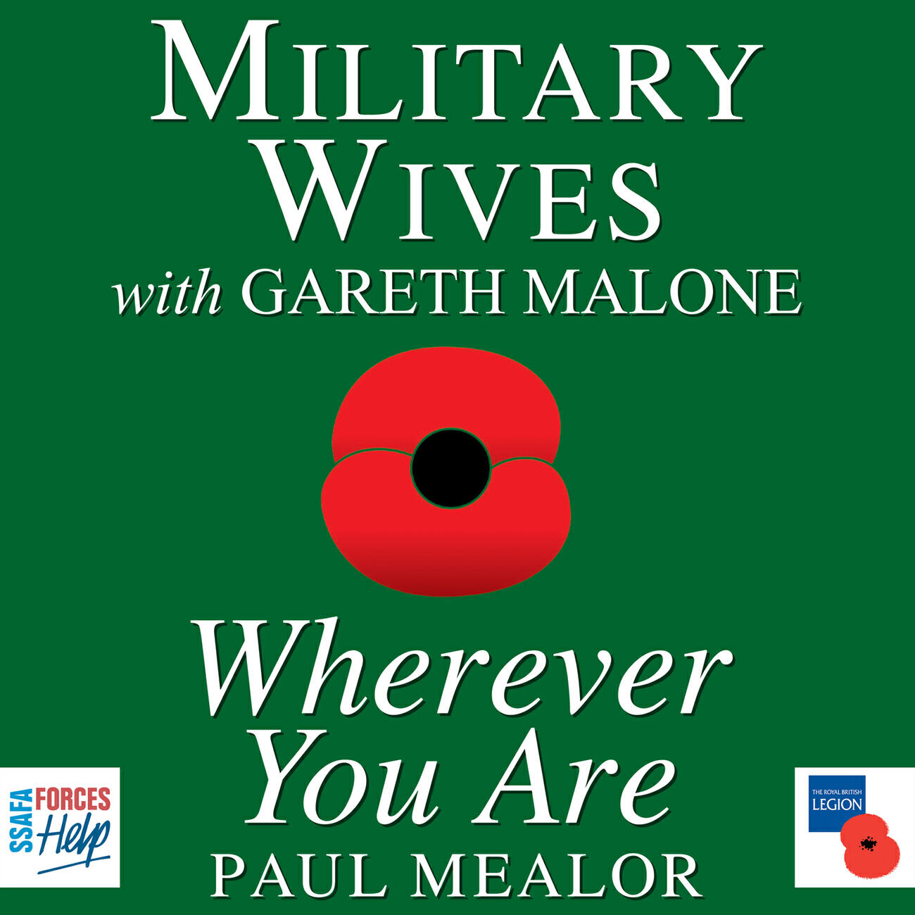 Military Wives - Mealor: Wherever You Are