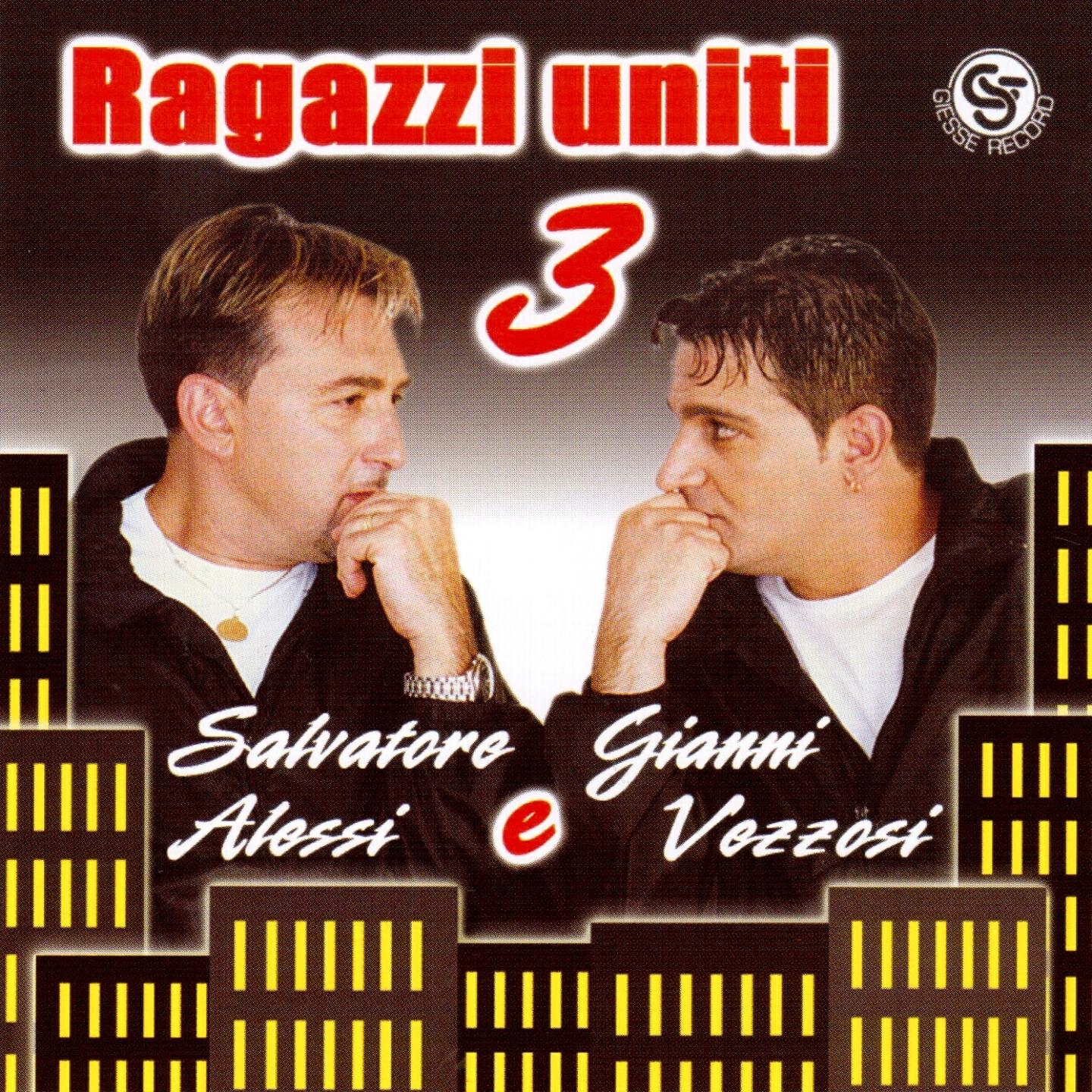 Gianni Vezzosi - Ragazzi uniti