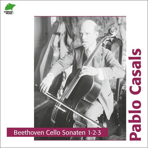 Pablo Casals - Cello Sonata, No. 3 in A Major, Op. 69: III. Adagio Cantabile - Allegro Vivace