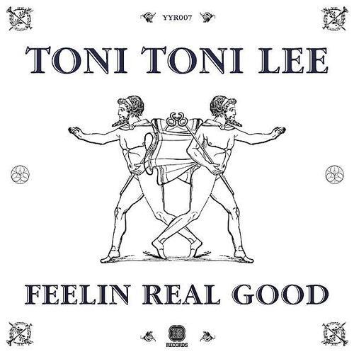 Toni Toni Lee - Feelin Real Good (Q45 Remix)