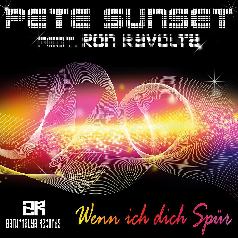 Pete Sunset - Wenn Ich Dich Spür (Zelebra Remix Edit)