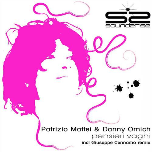 Patrizio Mattei, Danny Omich - Pensieri vaghi