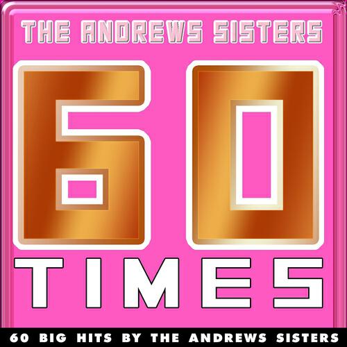 The Andrews Sisters - You Call Everybody Darling