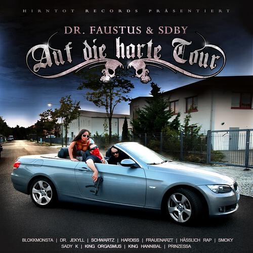 Dr. Faustus - Auf die harte Tour