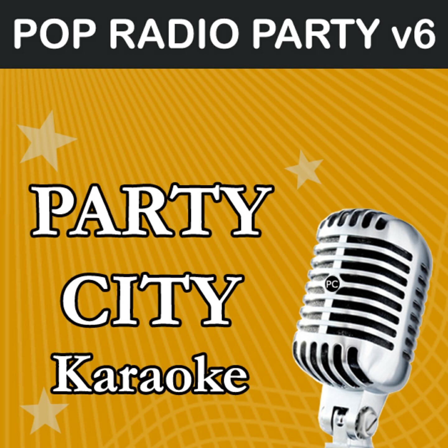 Party City - Radioactive (Originally Performed By Imagine Dragons) [karaoke Version]