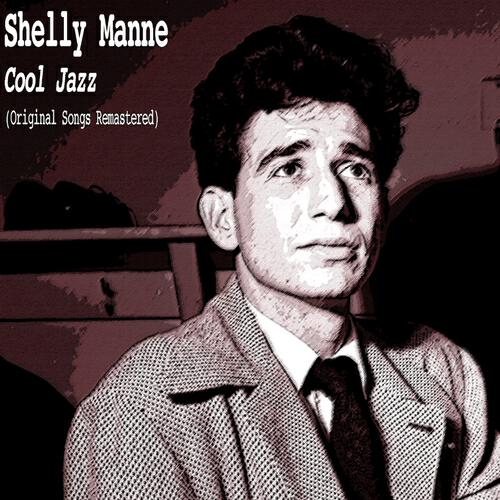 Shelly Manne - You're Getting to Be a Habit With Me (Remastered)