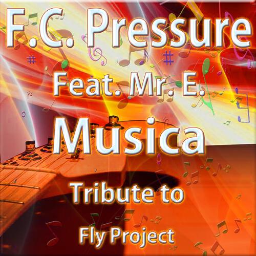 F.C. Pressure - Musica (Karaoke Version) (Radio Cut Originally Performed By Fly Project)