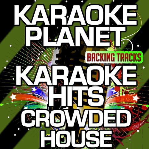 A-Type Player - It's Only Natural (Karaoke Version) (Originally Performed By Crowded House)