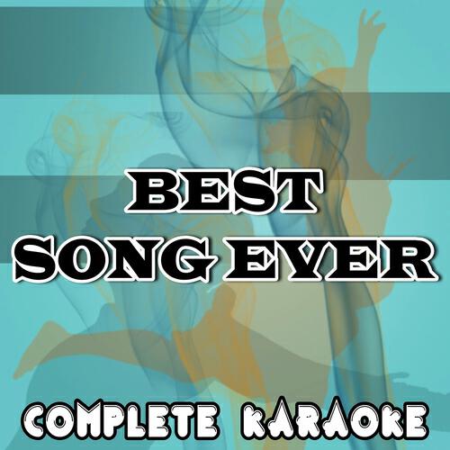 Complete Karaoke - Best Song Ever (Karaoke Version) (Originally Performed By One Direction)