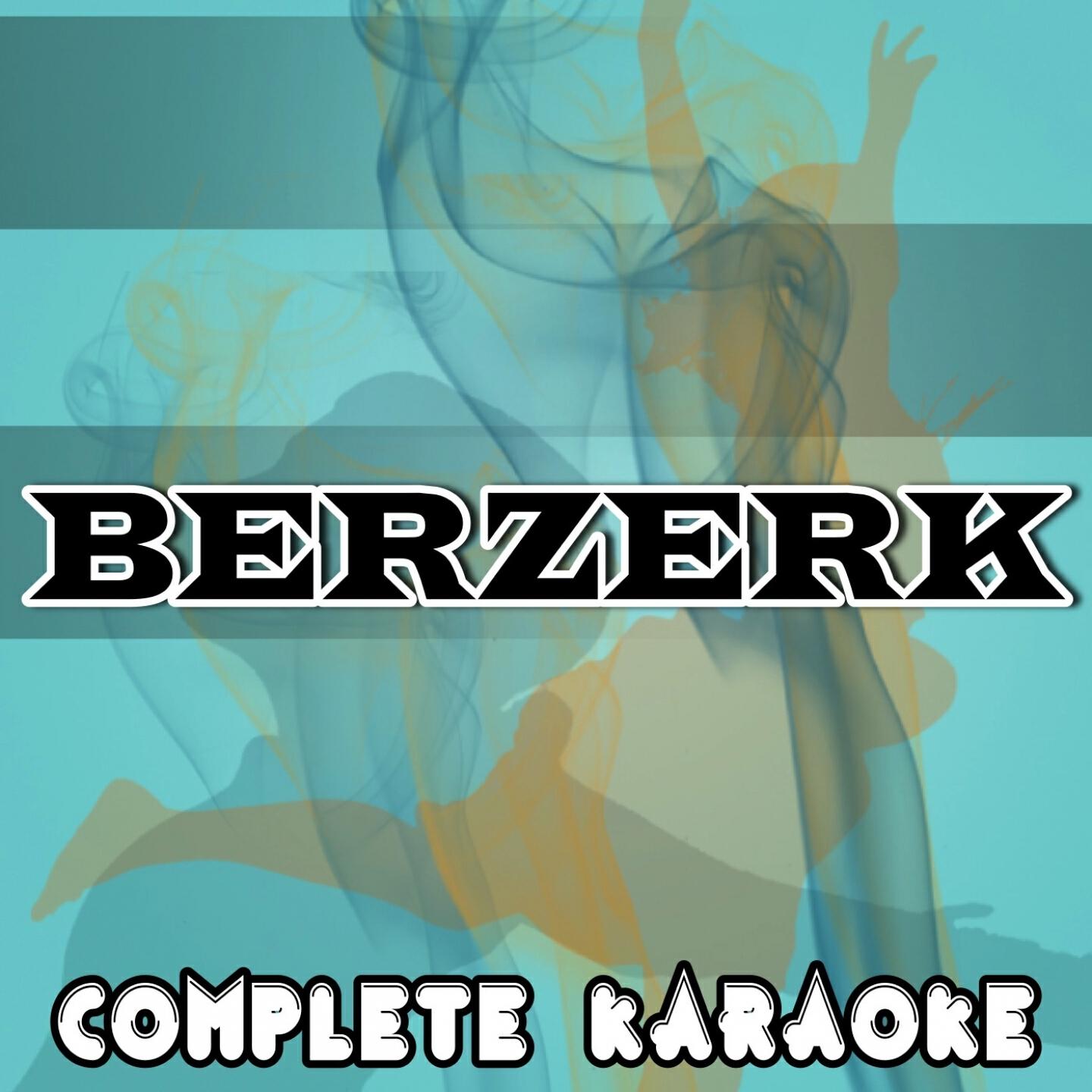 Complete Karaoke - Berzerk (Karaoke Version) [Originally Performed By Eminem]