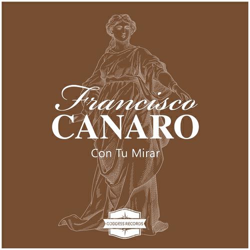 Francisco Canaro Y Su Orquesta Tipica - Sus Ojos Se Cerraron