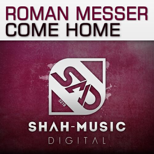 Roman Messer - Come Home (Two&One Dub Remix)