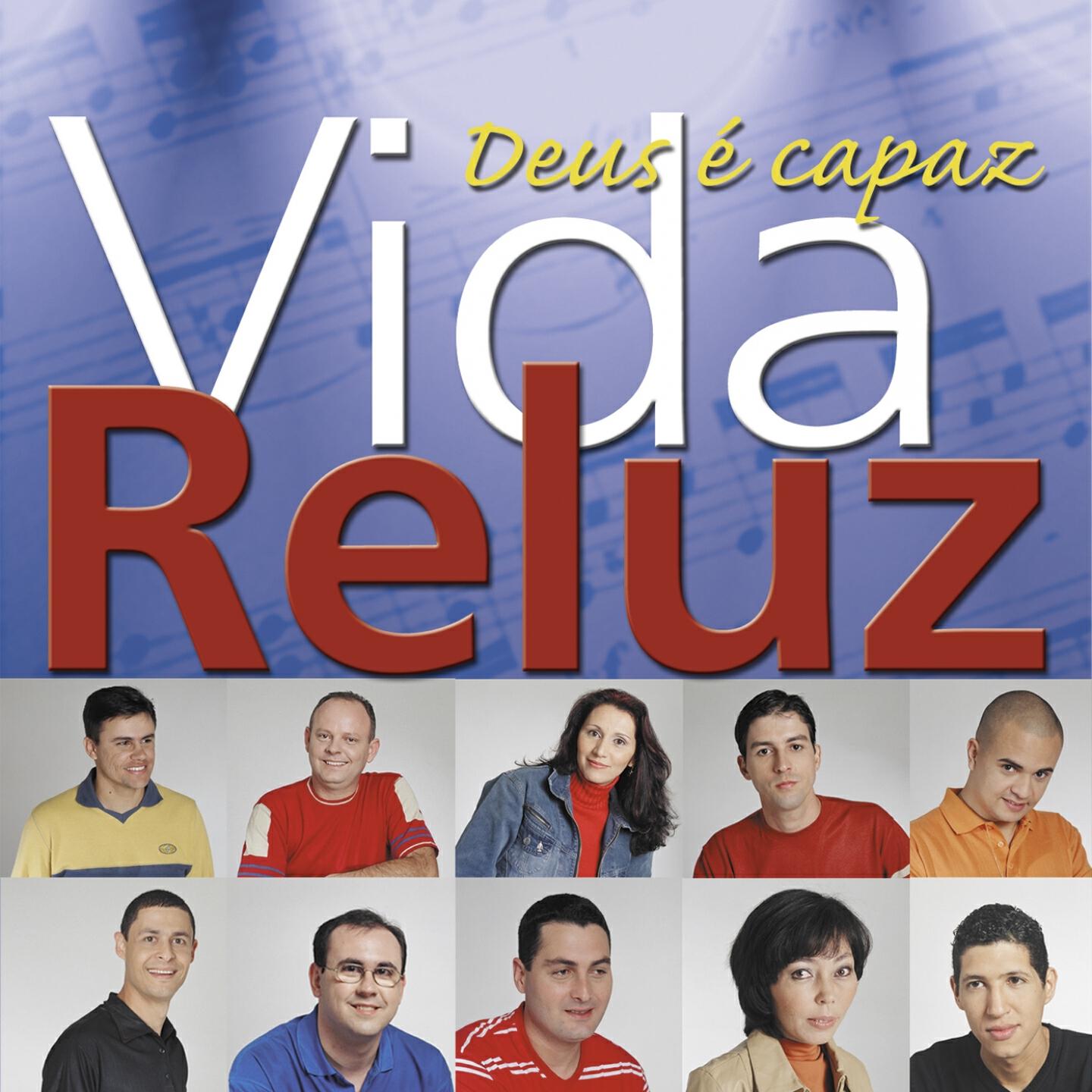 Vida Reluz - Senhor e Rei