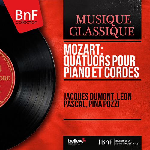 Jacques Dumont - Piano Quartet No. 1 in G Minor, K. 478: I. Allegro