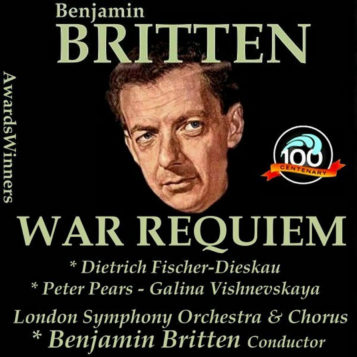 London Symphony Orchestra - War Requiem, Op. 66: VIII. Be Slowly Lifted Up