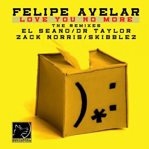 Felipe Avelar - Love You No More (El Seano Remix)