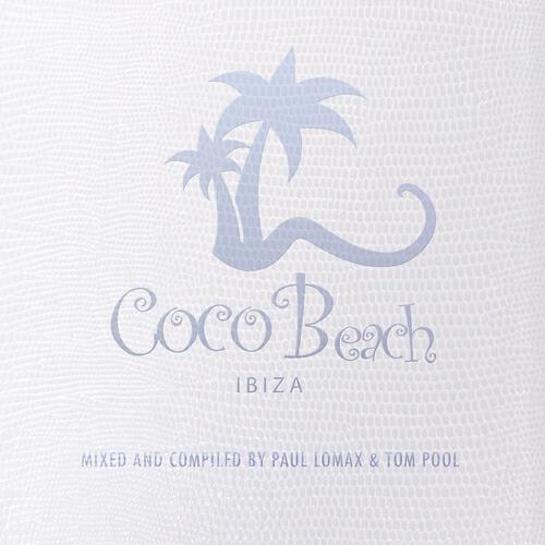Paul Lomax - Coco Beach Ibiza, Vol. 2 Bonus Mix 1 (Continuous DJ Mix)