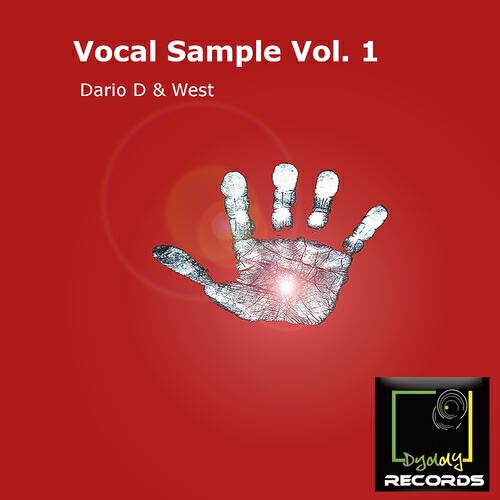 Dario D - Vocal Sample, Pt. 5