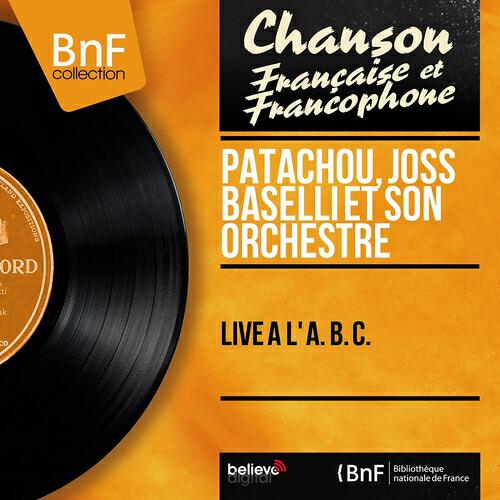 Patachou - La chose, Les ratés de la bagatelle (Live)