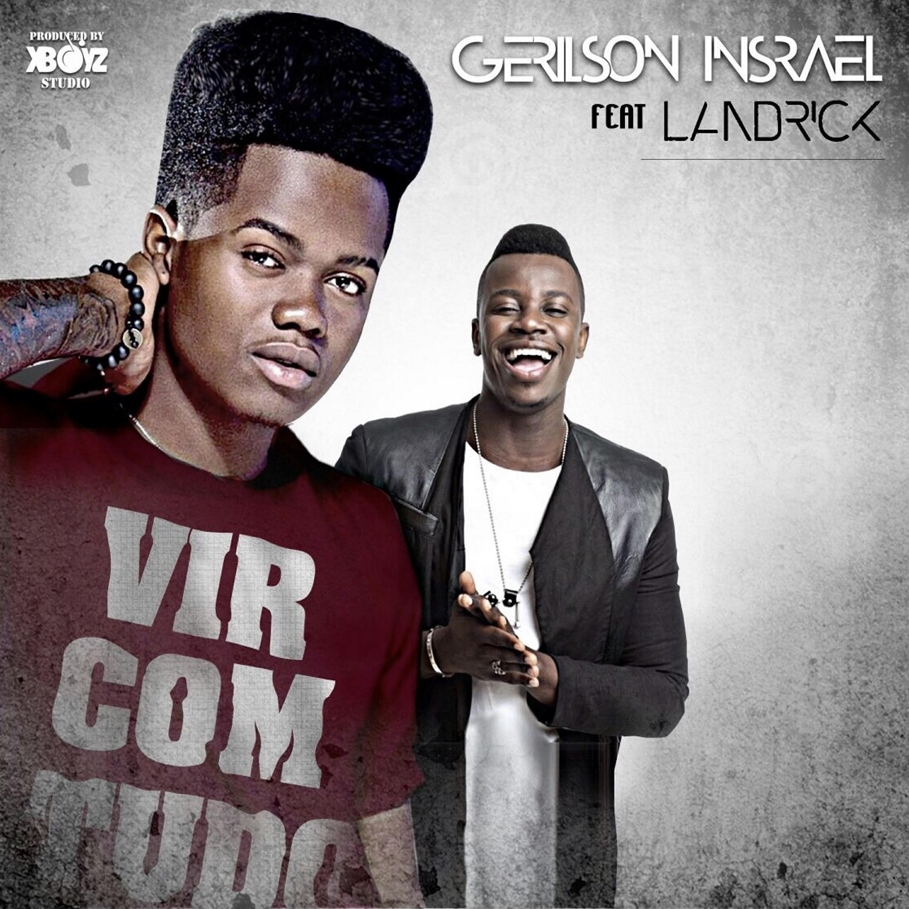 Gerilson Israel Nova Musica - Gerilson Israel 2020 Mp3 / Confira a música de dj wazimbora feat.