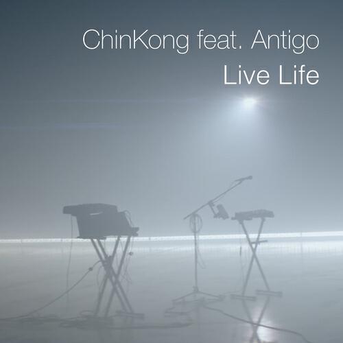 ChinKong - Live Life