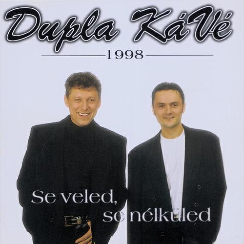 Dupla KáVé - Ez Egy Ilyen Nyár