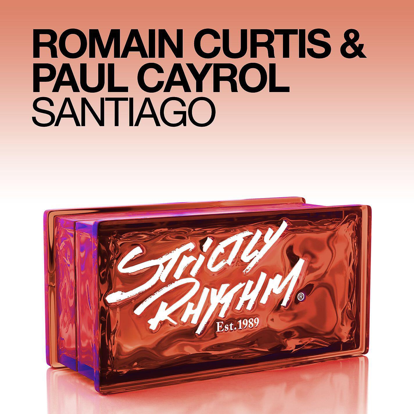 Romain Curtis & Paul Cayrol - Santiago