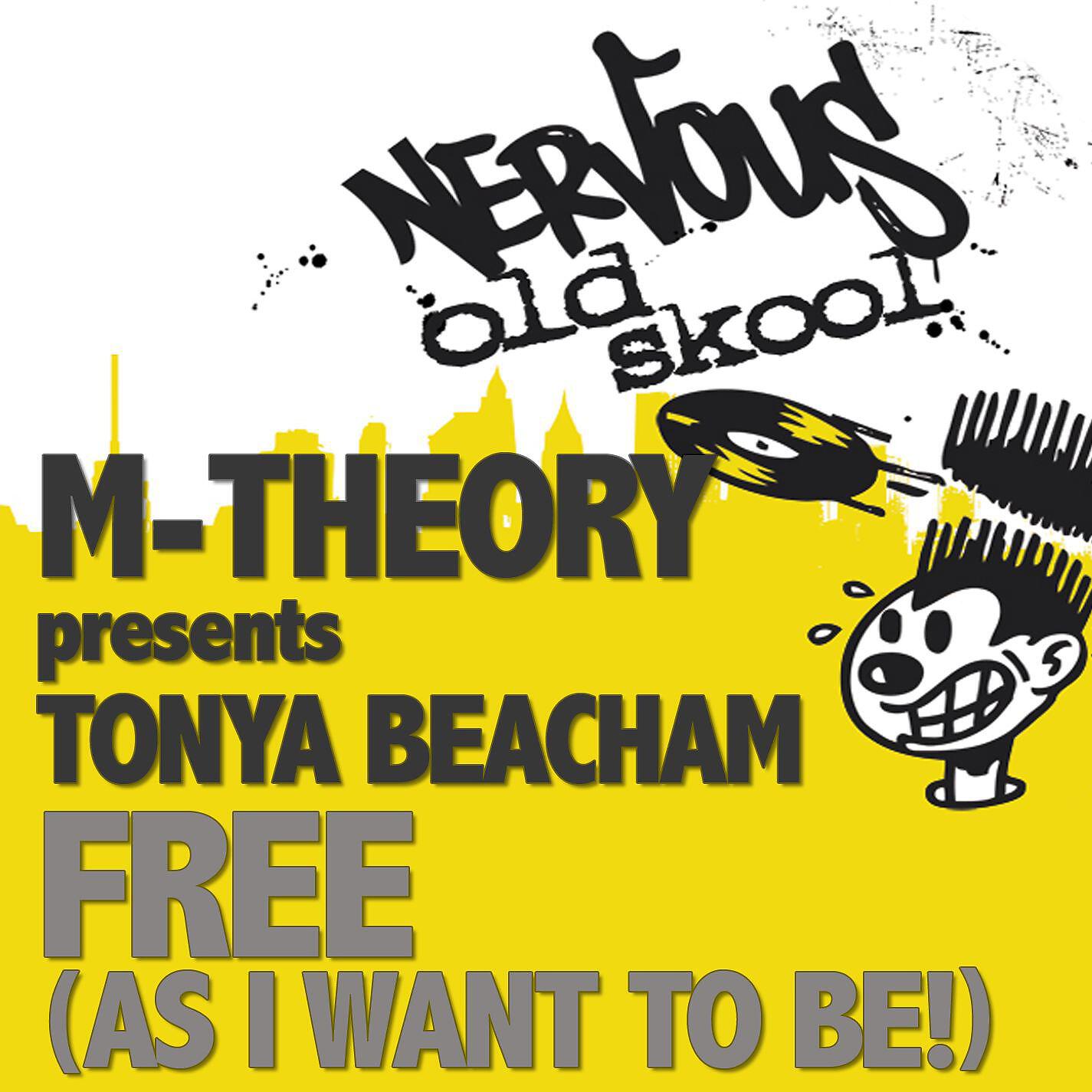 M-Theory - Free (As I Want 2 Be!) feat. Tonya Beacham (Matt's Tear Da Club Up Dub Instrumental)
