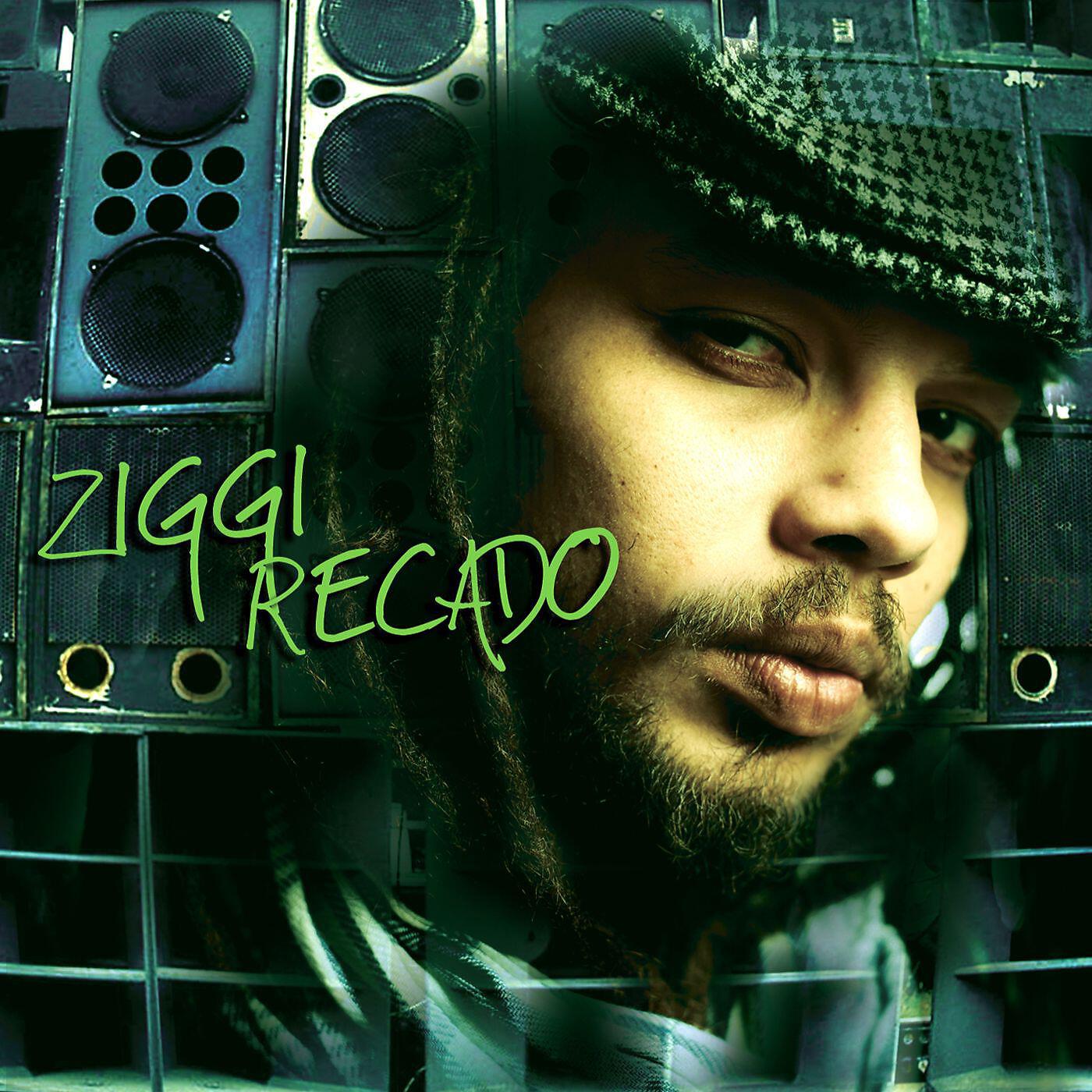 Ziggi Recado - Get Out