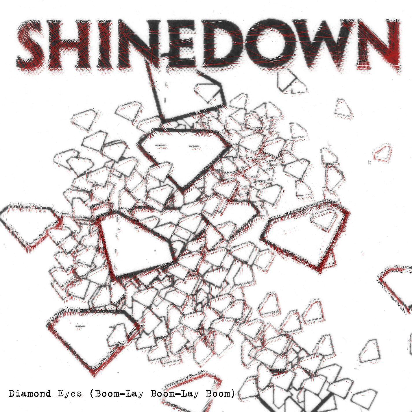Shinedown - Diamond Eyes (Boom-Lay Boom-Lay Boom)