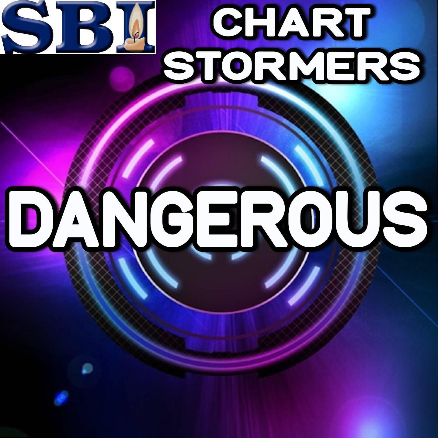 Chart Stormers - Dangerous - Tribute to David Guetta and Sam Martin